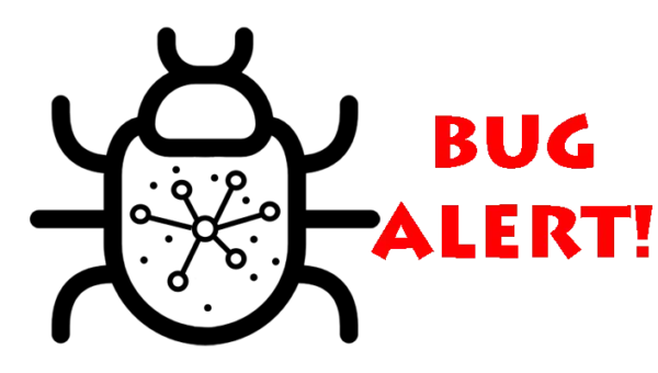 Bug Alert